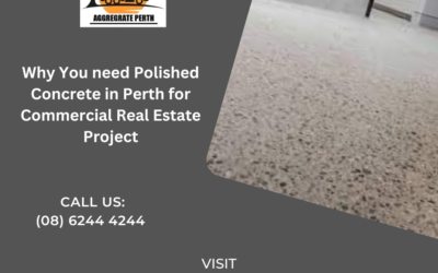 Why You need Polished Concrete in Perth for Commercial Real Estate Project